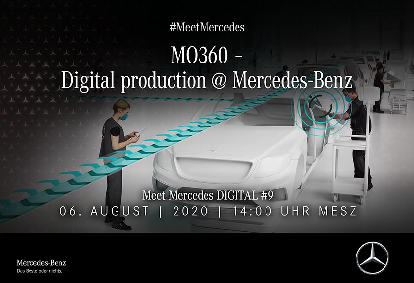 Meet Mercedes DIGITAL #9 – MO360 – Digital production @ Mercedes-Benz